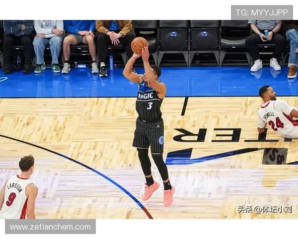 魔术队新星状态火热全面爆发助球队豪取连胜重回东部竞争行列